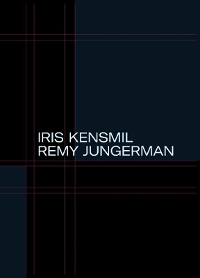 The Measurement of Presence: Iris Kensmil and Remy Jungerman book