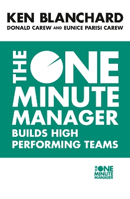 One Minute Manager Builds High Performing Teams book