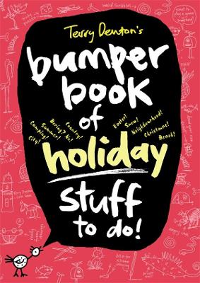 Terry Denton's Bumper Book of Holiday Stuff to do! book