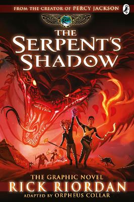The Serpent's Shadow: The Graphic Novel (The Kane Chronicles Book 3) by Rick Riordan