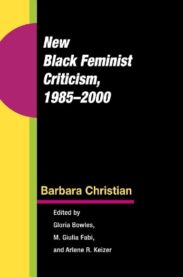 New Black Feminist Criticism, 1985-2000 book