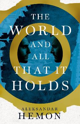 The World and All That It Holds book