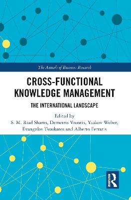 Cross-Functional Knowledge Management: The International Landscape by S.M. Riad Shams