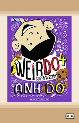 WeirDo #4: Super Weird! book