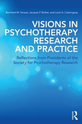 Visions in Psychotherapy Research and Practice book