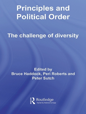 Principles and Political Order by Bruce Haddock