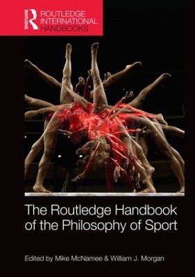 Routledge Handbook of the Philosophy of Sport book