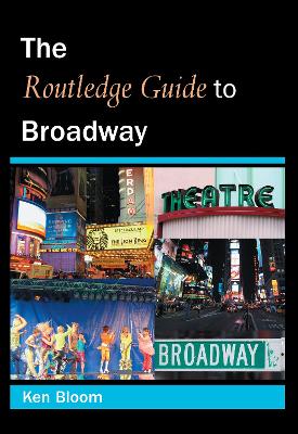 Routledge Guide to Broadway book