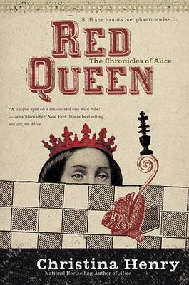 The Red Queen by Christina Henry