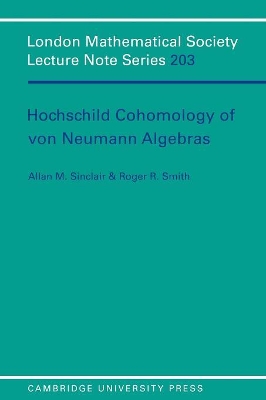 Hochschild Cohomology of Von Neumann Algebras book
