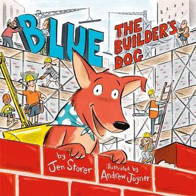 Blue, The Builder's Dog book