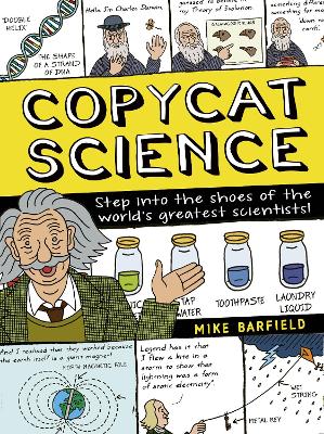 Copycat Science: Step into the shoes of the world's greatest scientists book