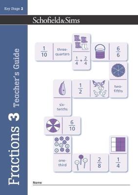 Fractions, Decimals and Percentages Book 3 Teacher's Guide (Year 3, Ages 7-8) book