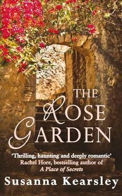 The The Rose Garden by Susanna Kearsley