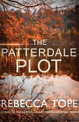 The Patterdale Plot: The enthralling English cosy crime series by Rebecca Tope