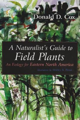 Naturalist's Guide to Field Plants book