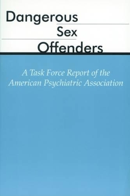 Dangerous Sex Offenders book