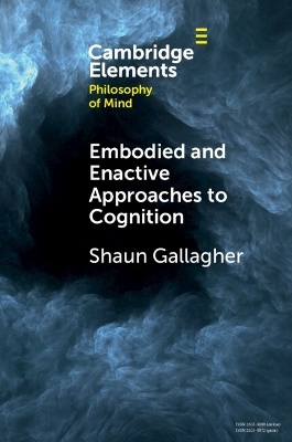 Embodied and Enactive Approaches to Cognition book