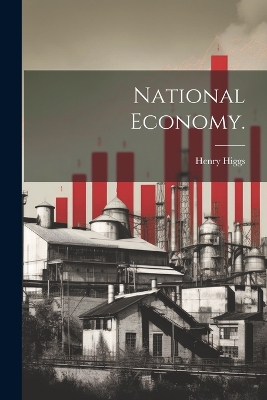 National Economy. book