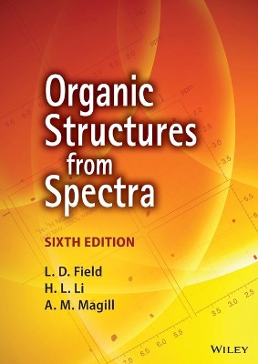 Organic Structures from Spectra by L. D. Field