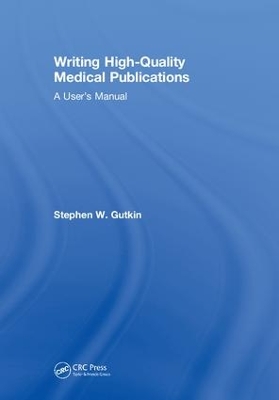 Writing High-Quality Medical Publications book