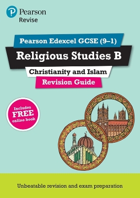 Revise Edexcel GCSE (9-1) Religious Studies B Revision Guide book