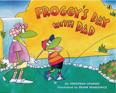 Froggy's Day with Dad book