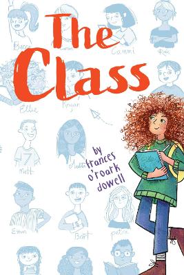 The Class by Frances O'Roark Dowell