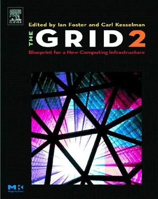 The Grid 2 by Ian Foster