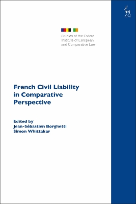 French Civil Liability in Comparative Perspective by Jean-Sébastien Borghetti