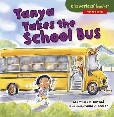 Tanya Takes the School Bus book