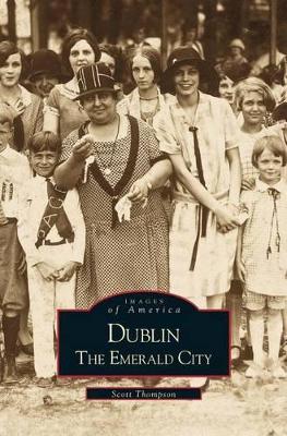 Dublin by Scott Thompson