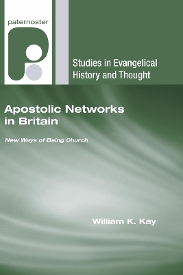 Apostolic Networks in Britain book