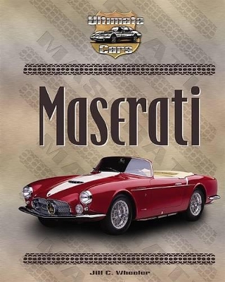 Maserati by Jill C. Wheeler