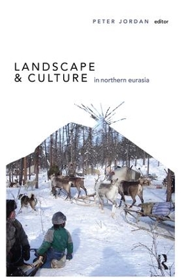 Landscape and Culture in Northern Eurasia book