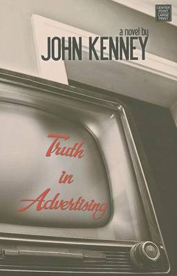 Truth in Advertising by John Kenney