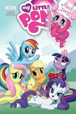 My Little Pony: Friendship Is Magic: Vol. 5 book