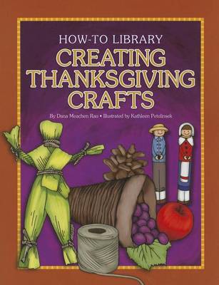 Creating Thanksgiving Crafts book