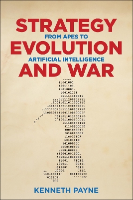 Strategy, Evolution, and War book