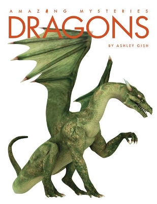 Amazing Mysteries: Dragons book