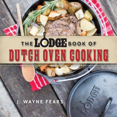 Lodge Book of Dutch Oven Cooking book