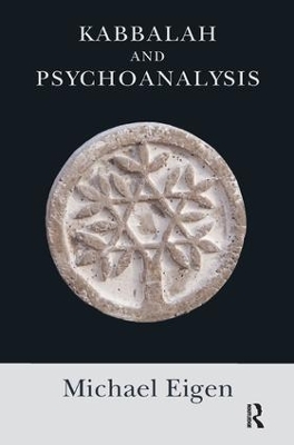 Kabbalah and Psychoanalysis book