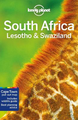 Lonely Planet South Africa, Lesotho & Swaziland by Lonely Planet