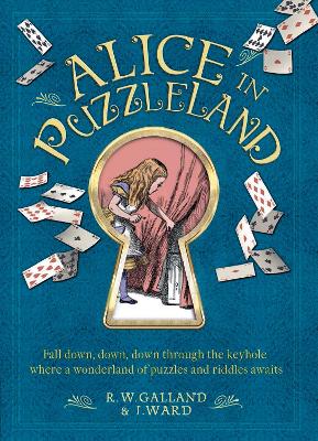 Alice in Puzzleland: A wonderland of puzzles and riddles awaits book