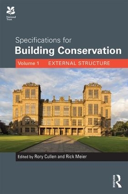 Specifications for Building Conservation by Rory Cullen