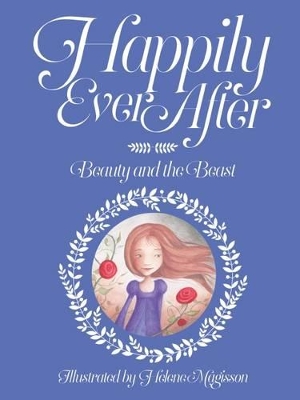 Happily Ever After Beauty and the Beast book