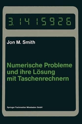 Numerische Probleme und ihre Lösung mit Taschenrechnern book