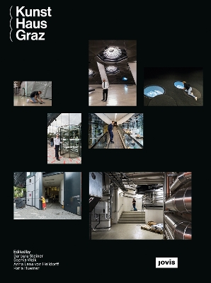 Kunst Haus Graz by Barbara Steiner