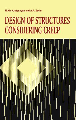 Design of Structures Considering Creep book