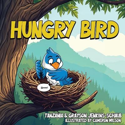 Hungry Bird by Tanzania Jenkins-Schaub